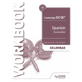 Cambridge Igcse(tm) Spanish Grammar Workbook Second Edition: Hodder Education Group