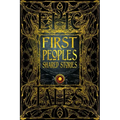 First Peoples Shared Stories: Gothic Fantasy