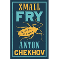 Small Fry and Other Stories