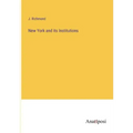 New York and its Institutions