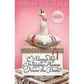 Always the Wedding Planner, Never the Bride: Another Emma Rae Creation