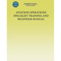 Aviation Operations Specialist Training and Readiness Manual