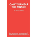 Can You Hear The Music?