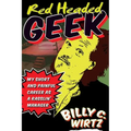 Red Headed Geek: My Short and Painful Career as a Rasslin' Manager