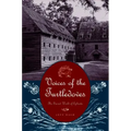 Voices of the Turtledoves: The Sacred World of Ephrata