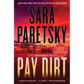 Pay Dirt: A V.I. Warshawski Novel