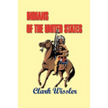 Indians of the United States: Four Centuries of Their History and Culture