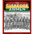 The Tuskegee Airmen