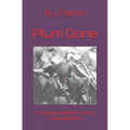 Plum Gone: A Sonoma Wine Country Cozy Mystery