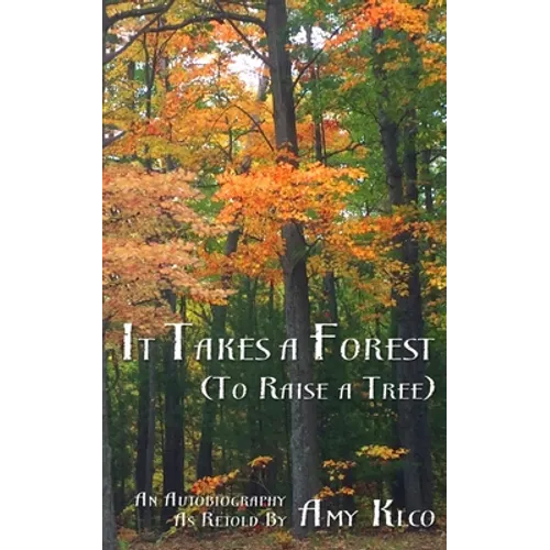 It Takes a Forest