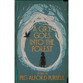 A Girl Goes Into the Forest