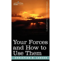 Your Forces and How to Use Them