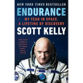Endurance: My Year in Space, a Lifetime of Discovery