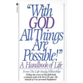 With God All Things Are Possible!
