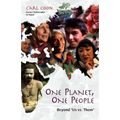 One Planet One People: Beyond Us vs. Them