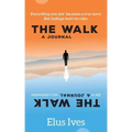 The Walk: A Journal