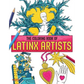 The Coloring Book of Latinx Artists