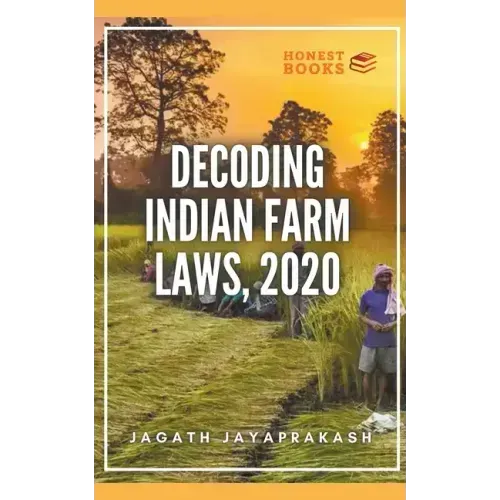 Decoding Indian Farm Laws, 2020