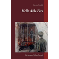 Hello Able Five: The Journey of Albert Torreele