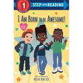 I Am Born to Be Awesome!