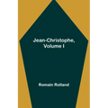 Jean-Christophe, Volume I