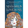 Mad Girl's Love Song