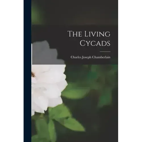 The Living Cycads
