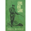 Guns and Game