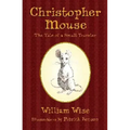 Christopher Mouse: The Tale of a Small Traveler