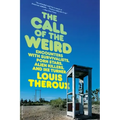 The Call of the Weird: Travels in American Subcultures