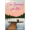 The Summer for Us