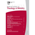 McMaster Journal of Theology and Ministry: Volume 24, 2022-2023
