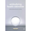 Embodying Health Identities