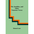 The Jumblies, and Other Nonsense Verses