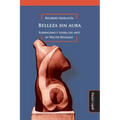 Belleza sin aura: Surrealismo y teoría del arte en Walter Benjamin