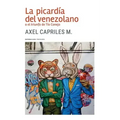 La picardía del venezolano o el triunfo de Tío Conejo