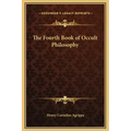 The Fourth Book of Occult Philosophy