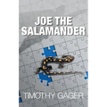 Joe the Salamander