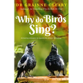 Why Do Birds Sing?