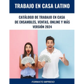 Catálogo de Trabajo en Casa: de Ensamble, Ventas, Online y más: Versión 2024 - Formato Impreso