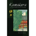 Kamakura: A Contemplative Guide