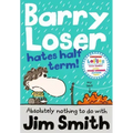 Barry Loser Hates Half Term