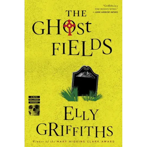 The Ghost Fields: A Mystery