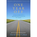 One Year Off: Leaving It All Behind for a Round-The-World Journey with Our Children