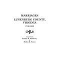 Marriages of Lunenburg County, Virginia, 1746-1853
