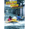 Escape from . . . Hurricane Katrina