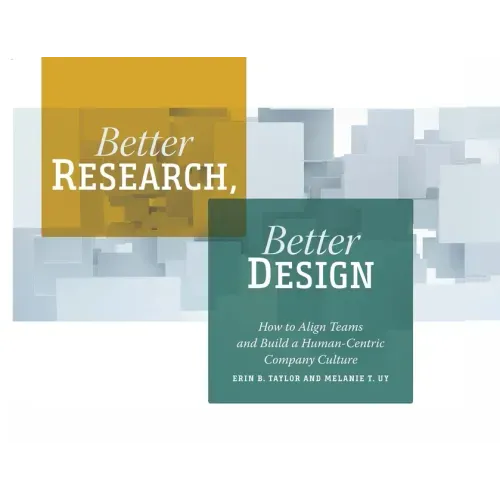 Better Research, Better Design