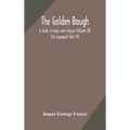 The golden bough: a study in magic and religion (Volume IX); The Scapegoat (Part VI)