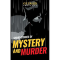 Short Stories of Mystery and Murder
