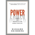 Power: Limits and Prospects for Human Survival